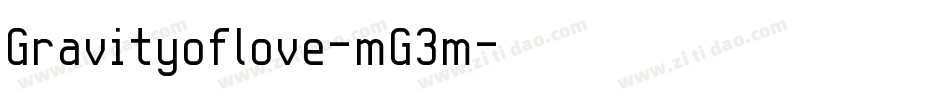 Gravityoflove-mG3m字体转换 Gravityoflove-mG3m字体转换
