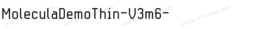 MoleculaDemoThin-V3m6字体转换