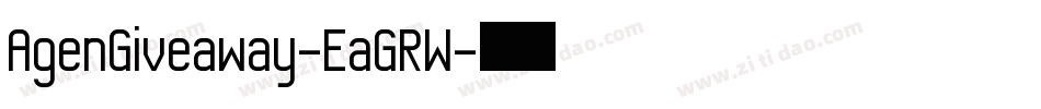 AgenGiveaway-EaGRW字体转换