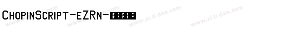 ChopinScript-eZRn字体转换