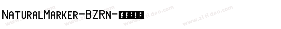 NaturalMarker-BZRn字体转换 NaturalMarker-BZRn字体转换