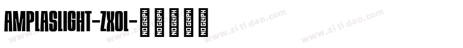 AmplasLight-ZxOl字体转换