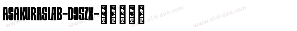 AsakuraSlab-d95zx字体转换