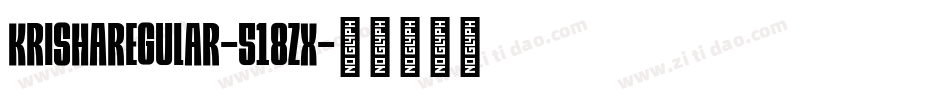 KrishaRegular-518Zx字体转换