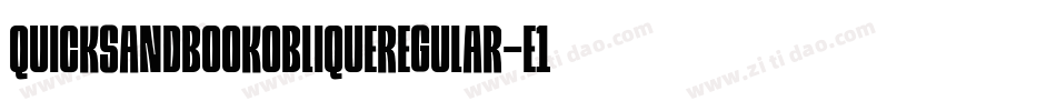 QuicksandbookobliqueRegular-e1Zx字体转换