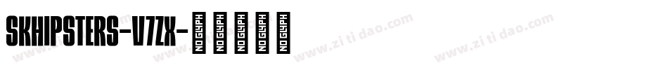 Skhipsters-V7Zx字体转换