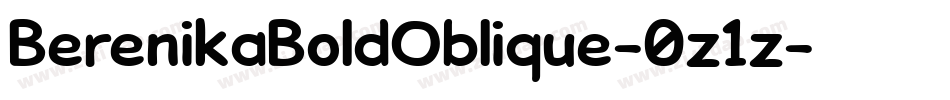 BerenikaBoldOblique-0z1z字体转换
