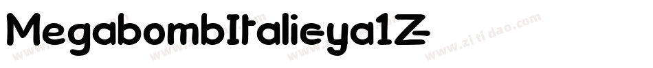 MegabombItalic-ya1Z字体转换
