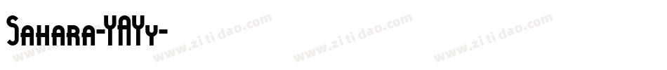 Sahara-YAYy字体转换