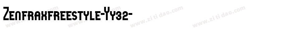 Zenfraxfreestyle-Yy32字体转换