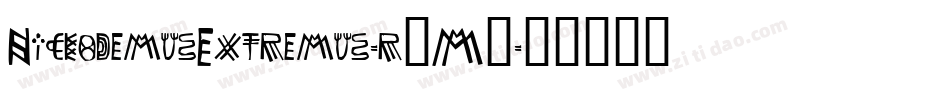 NickodemusExtremus-r8M9字体转换