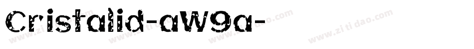 Cristalid-aW9a字体转换