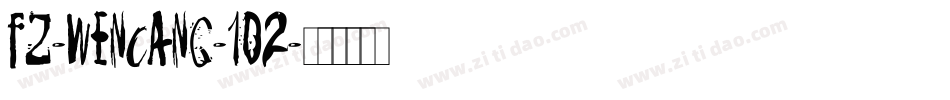 fz-wencang-102字体转换