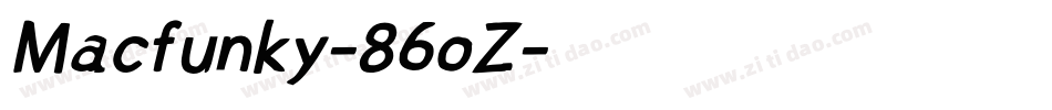 Macfunky-86oZ字体转换