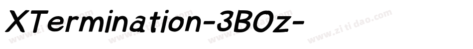 XTermination-3BOz字体转换