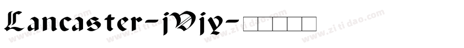 Lancaster-jVjy字体转换
