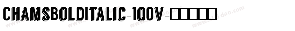 ChamsBoldItalic-1qOv字体转换