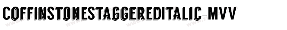 CoffinStoneStaggeredItalic-MVVOv字体转换