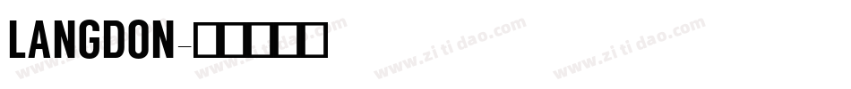 LANGDON字体转换