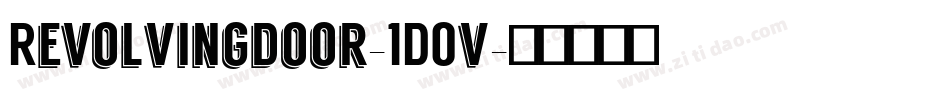 Revolvingdoor-1DOv字体转换