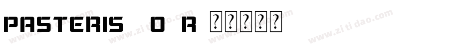 Pasteris-7O0R字体转换