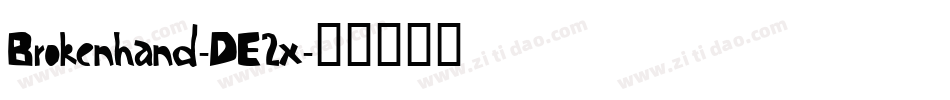 Brokenhand-DE2x字体转换