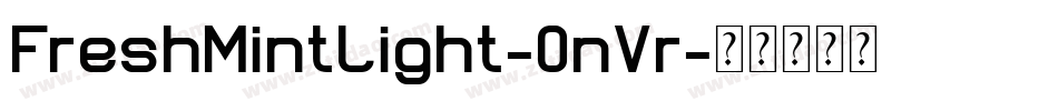 FreshMintLight-0nVr字体转换