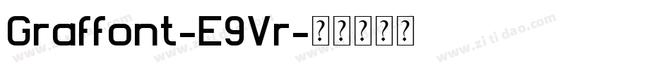 Graffont-E9Vr字体转换