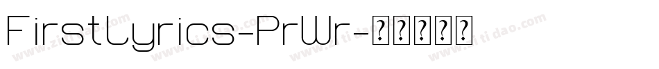 FirstLyrics-PrWr字体转换