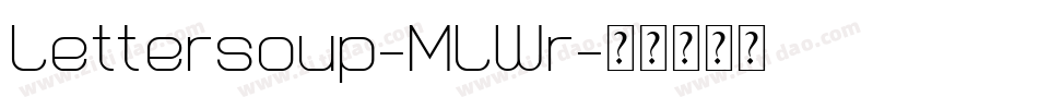 Lettersoup-MLWr字体转换