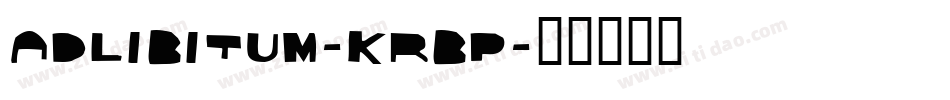 Adlibitum-KRBp字体转换