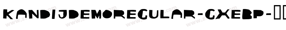 KandijDemoRegular-gxEBp字体转换