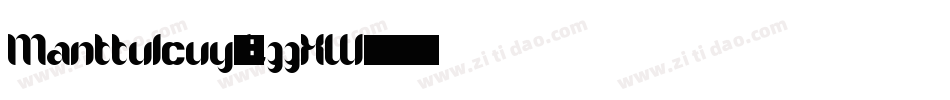 Manttulcuy-L33XW字体转换 Manttulcuy-L33XW字体转换