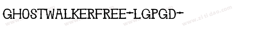 Ghostwalkerfree-lgPGD字体转换
