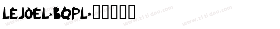 LeJoel-Bqpl字体转换
