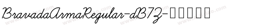 BravadaArmaRegular-dB7Z字体转换