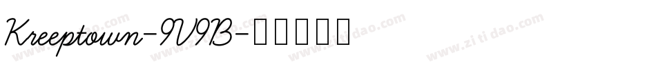 Kreeptown-9V9B字体转换