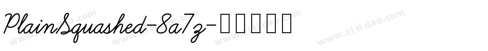 PlainSquashed-8a7z字体转换