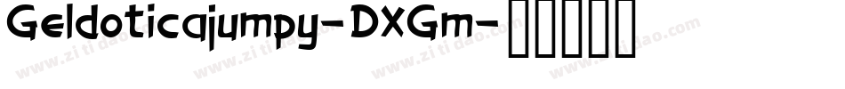 Geldoticajumpy-DXGm字体转换