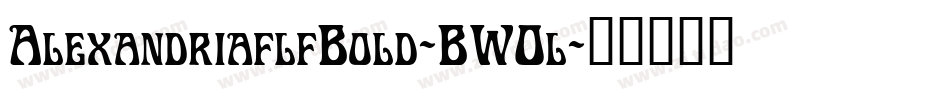 AlexandriaflfBold-BW0l字体转换
