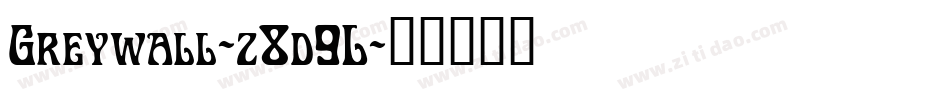 Greywall-z8d9L字体转换
