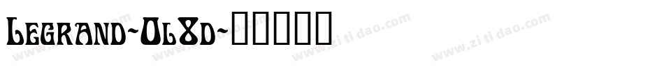 Legrand-0l8d字体转换
