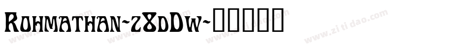 Rohmathan-z8dDw字体转换