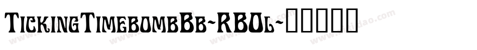 TickingTimebombBb-RB0l字体转换