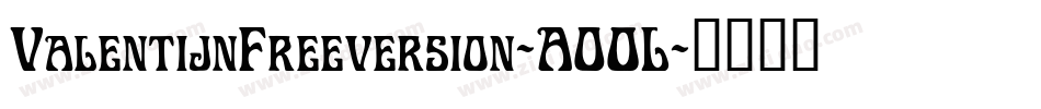 ValentijnFreeversion-AO0L字体转换