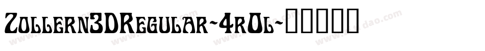 Zollern3DRegular-4r0l字体转换