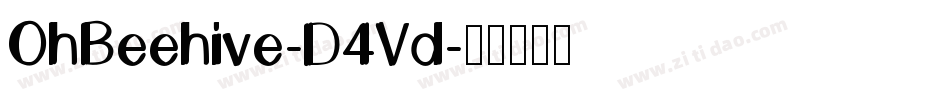 OhBeehive-D4Vd字体转换 OhBeehive-D4Vd字体转换