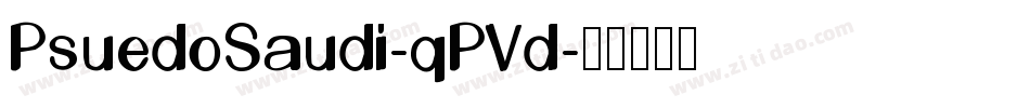 PsuedoSaudi-qPVd字体转换