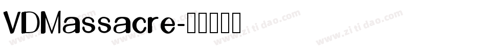 VDMassacre字体转换