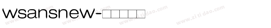 wsansnew字体转换